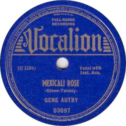 Mexicali Rose / You're the Only Star (in my Blue Heaven)