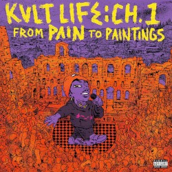 Kult Life Chapter 1: From Pain To Paintings