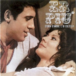 Er Più: Storia d’amore e di coltello