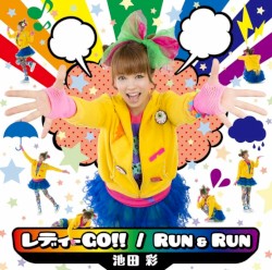 レディーGO!! / Run & Run