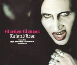 Tainted Love