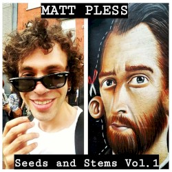Seeds & Stems, Vol. 1