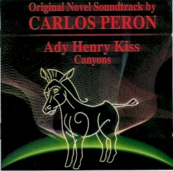 Ady Henry Kiss: Canyons