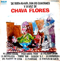 De buen humor con las canciones y la voz de Chava Flores