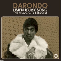 Listen To My Song - The Music City Sessions