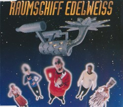 Raumschiff Edelweiss