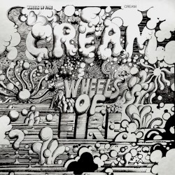 Wheels Of Fire (Super Deluxe Edition)