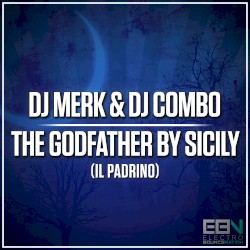 The Godfather by Sicily (Il padrino)