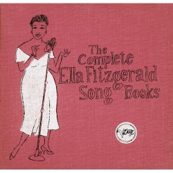 The Complete Ella Fitzgerald Song Books