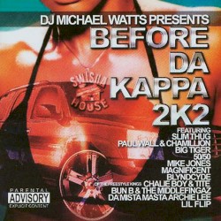 Before da Kappa 2K2