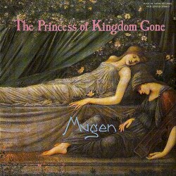 The Princess Of Kingdom Gone