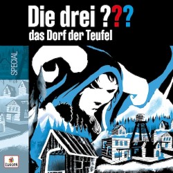 Die drei ??? Special: Das Dorf der Teufel