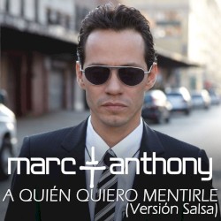A quién quiero mentirle (versión salsa)