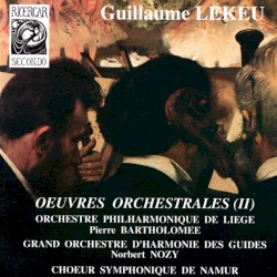 Oeuvres orchestrales, volume 2