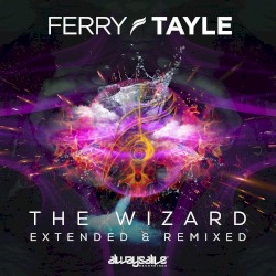 The Wizard (extended & remixed)