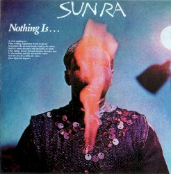 Nothing Is…