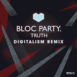 Truth (Digitalism remix)