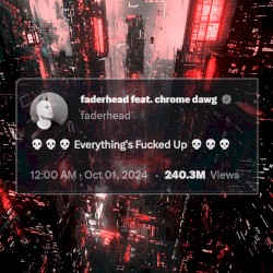 Everything's Fucked Up