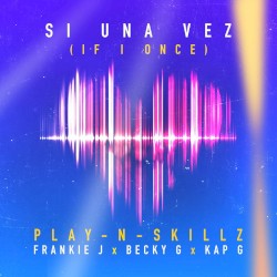 If I Once (Si una vez) (Spanglish version)