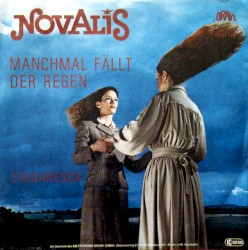 Manchmal fällt der Regen / Zingaresca