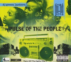 Turn Off the Radio: The Mixtape, Volume 3: Pulse of the People