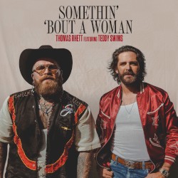 Somethin' 'Bout A Woman