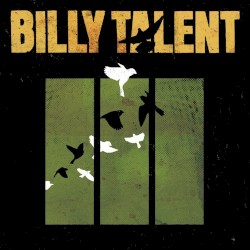 Billy Talent III