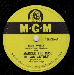 I Married the Rose of San Antone / My Little Rock Candy Baby