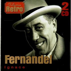 Ignace : 38 Chansons inoubliables