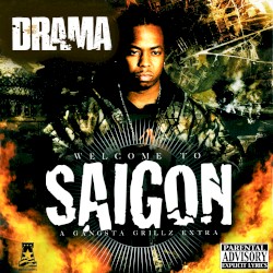Gangsta Grillz: Welcome to Saigon
