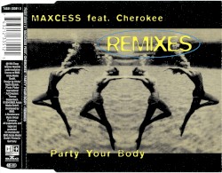 Party Your Body (Remixes)