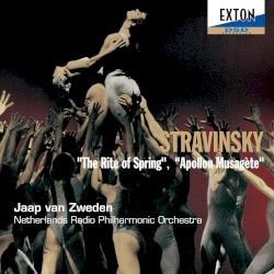 The Rite of Spring / Apollon Musagète