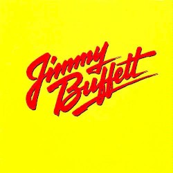 Songs You Know by Heart: Jimmy Buffett’s Greatest Hit(s)