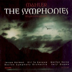 The Symphonies / Kindertotenlieder