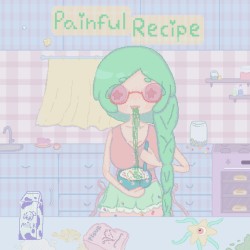 Painful Recipe