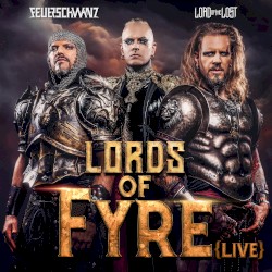 Lords Of Fyre (live)