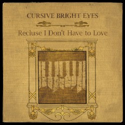 Recluse I Don’t Have to Love