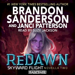 ReDawn: Skyward Flight, Novella Two