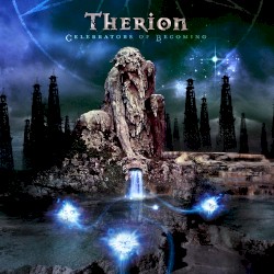 Celebrators of Becoming