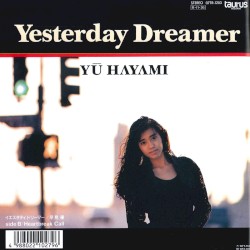 Yesterday Dreamer