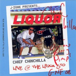 Presents... Chief Chinchilla: Live at the Liqua Sto