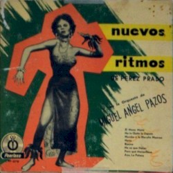 Nuevos ritmos de Pérez Prado