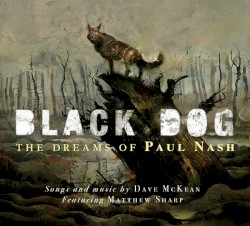 Black Dog - The Dreams of Paul Nash
