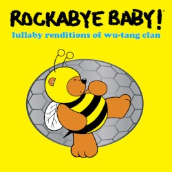 Lullaby Renditions of Wu-Tang Clan