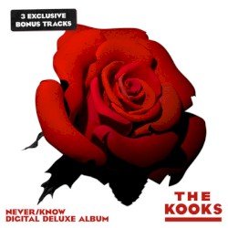 Never ∕ Know (Deluxe)