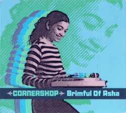 Brimful of Asha