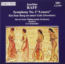Symphony no. 5 “Lenore” / Ein feste Burg ist unser Gott (Overture)