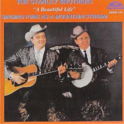 A Beautiful Life: Singing Pure As a Mountain Stream