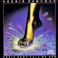 Feets Don't Fail Me Now