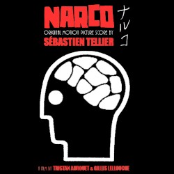 Narco: Original Motion Picture Score